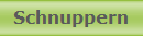 Schnuppern